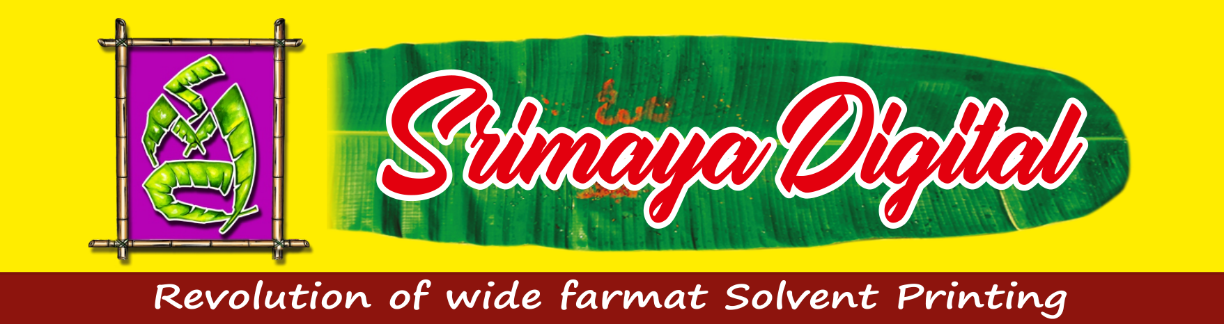 Srimaya Digital — Revolution of wide format Solvent Printing.